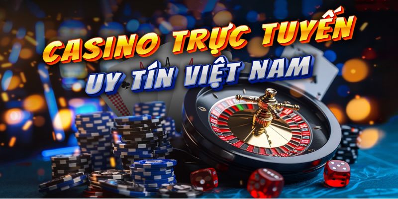 Giới thiệu sơ lược về sảnh Casino trực tuyến